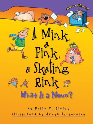 cover image of A Mink, a Fink, a Skating Rink